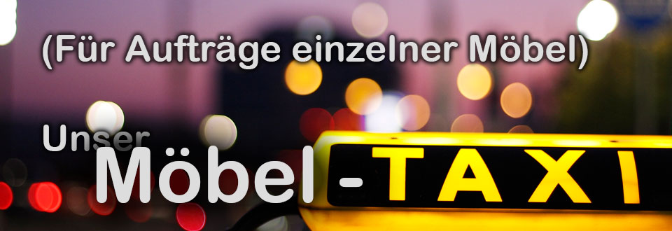 Möbeltaxi - Kleintransporte Berlin